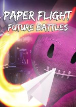 Paper Flight - Future Battles