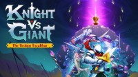 奇幻动作冒险游戏《Knight vs Giant: The Broken Excalibur》将于2023年10月5日发售！