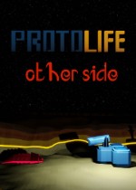 Protolife: Other Side