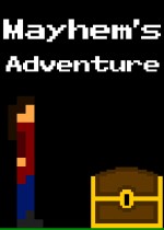Mayhem’s Adventure