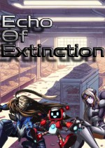 Echo of Extinction