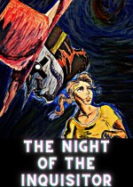 The Night Of The Inquisitor