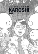 Welcome to the Karoshi Club