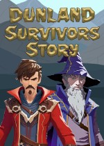 Dunland: Survivors Story
