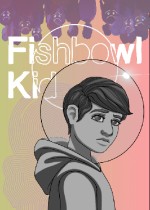 Fishbowl Kid