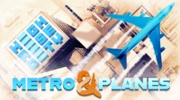 《高层都市》全面拓展并推出“地铁&飞机”DLC！