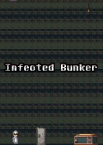 Infected Bunker