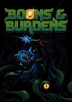 Boons & Burdens