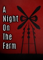 A Night On The Farm