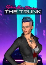 Cyber Noir Stories: The Trunk
