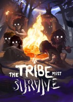 The Tribe Must Survive