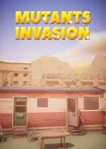 Mutants Invasion