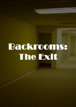 Backrooms：The Exit
