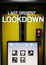 Last Dissent: Lockdown