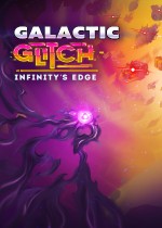 Galactic Glitch: Infinity's Edge
