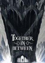 Together in Between