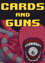 Cards and Guns