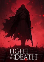 Fight To The Death