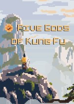 Five Gods of Kung Fu