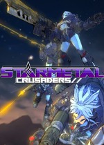 StarMetal Crusaders