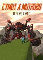 Cymut X Mutrobo - The last Cymut