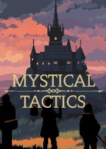 Mystical Tactics