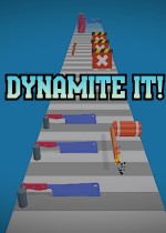 Dynamite it!