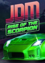 JDM: Rise of the Scorpion