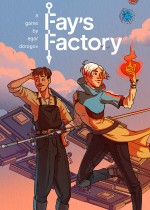 Fay's Factory