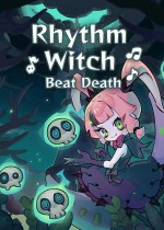 Rhythm Witch: Beat Death