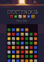 Dexterous: Time to Steal
