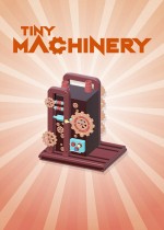 Tiny Machinery: Lost Reality