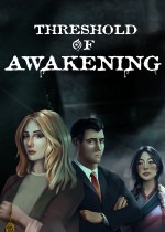 Threshold of Awakening