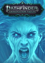 Pathfinder: Abomination Vaults