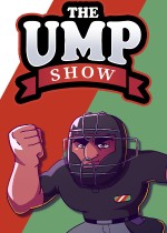 The Ump Show