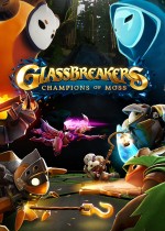 Glassbreakers: Champions of Moss