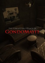 The Forgotten Village of Gondomayit