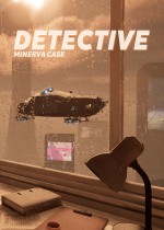 DETECTIVE - Minerva case