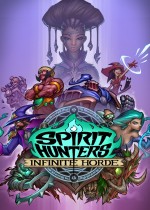 Spirit Hunters: Infinite Horde