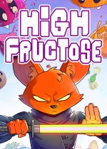 High Fructose