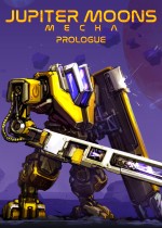 木星卫星：机甲 - 序章