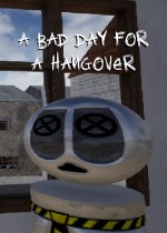 A Bad Day For A Hangover