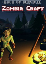 Hour of Survival: Zombie Craft