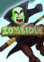 Zombidle: REMONSTERED