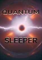 Quantum Sleeper