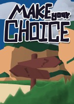 Make Your Choice