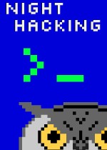 Night Hacking