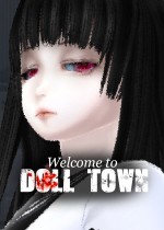 Welcome to Doll Town - Episode 1