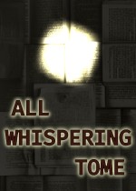 All Whispering Tome