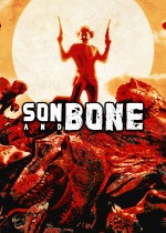 Son and Bone